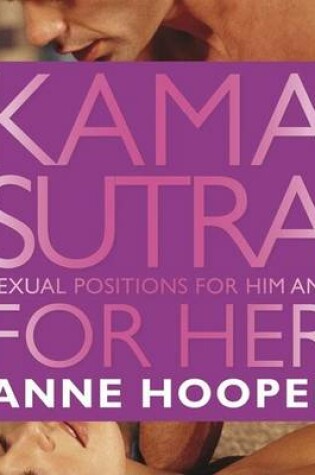 Cover of Kama Sutra Sexual Positions for Her and for Him