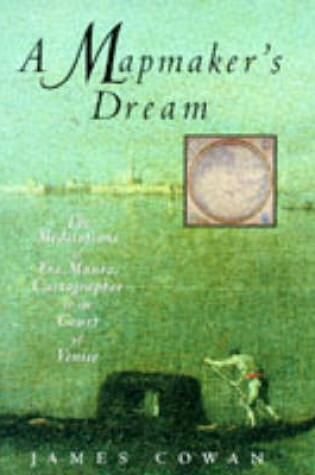 Cover of A Mapmaker's Dream