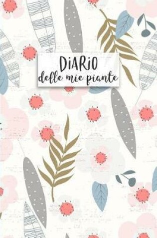 Cover of Diario delle mie Piante