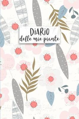 Book cover for Diario delle mie Piante