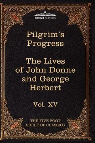 Cover of The Pilgrim's Progress & the Lives of Donne and Herbert