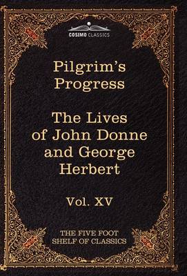 Book cover for The Pilgrim's Progress & the Lives of Donne and Herbert