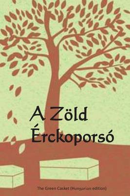 Book cover for A Zold Erckoporso