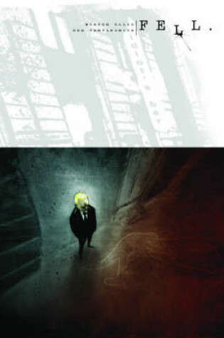 Cover of Fell Volume 1: Feral City