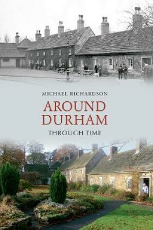 Cover of Around Durham Through Time