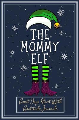 Book cover for The Mommy Elf