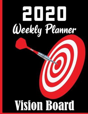Book cover for 2020 Weekly Planner Vision Board