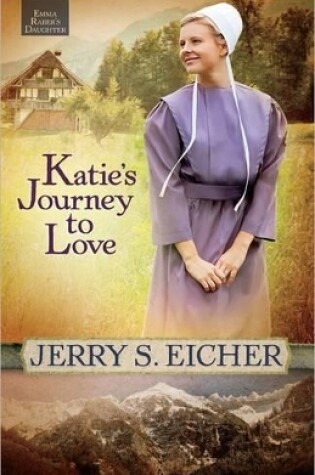 Cover of Katie's Journey to Love