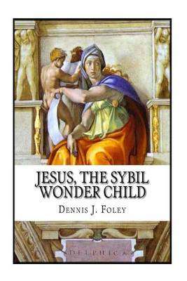 Book cover for Jesus the Sybil Wonder Child