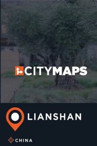 Cover of City Maps Lianshan China