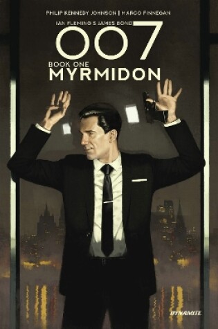Cover of 007 Book 1: Myrmidon
