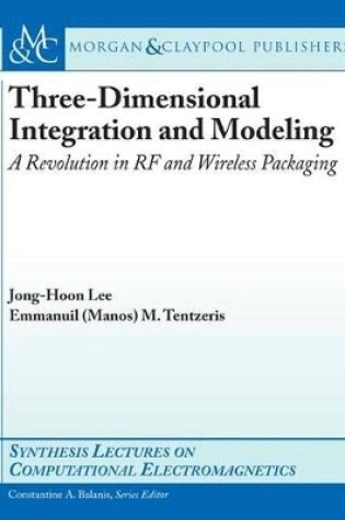 Cover of Three-Dimensional Integration and Modeling