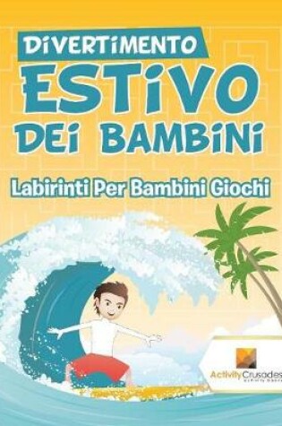 Cover of Divertimento Estivo Dei Bambini