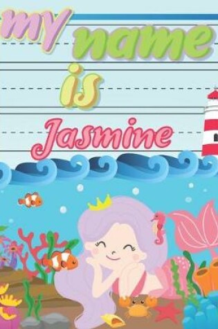 Cover of My Name is Jasmine