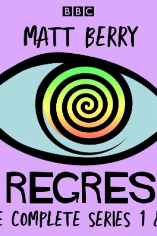 Cover of I, Regress: The Complete Series 1-2