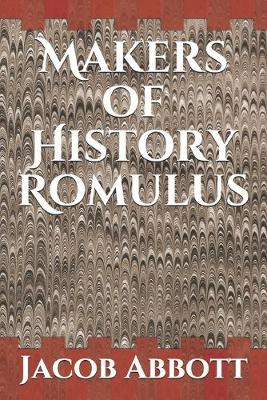 Cover of Makers of History Romulus