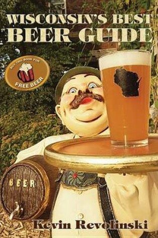 Cover of Wisconsin's Best Beer Guide