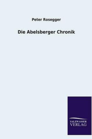 Cover of Die Abelsberger Chronik