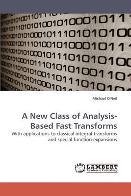 Book cover for A New Class of Analysis-Based Fast Transforms