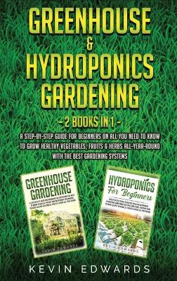 Book cover for Greenhouse and Hydroponics Gardening