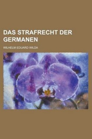 Cover of Das Strafrecht Der Germanen