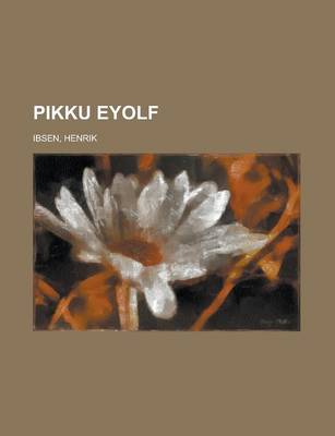 Book cover for Pikku Eyolf