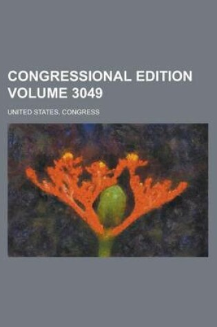 Cover of Congressional Edition Volume 3049