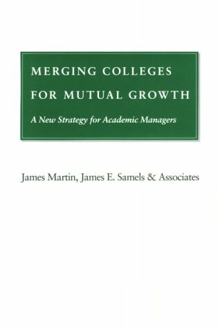 Cover of Merging Colleges for Mutual Growth