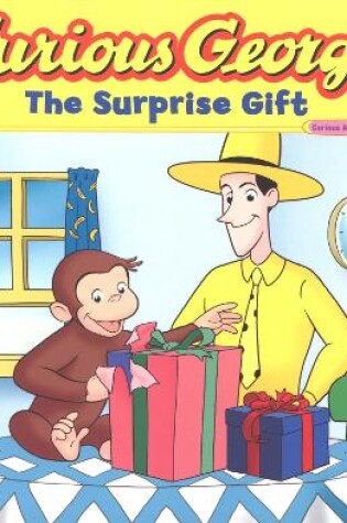 Cover of Curious George the Surprise Gift (Cgtv)