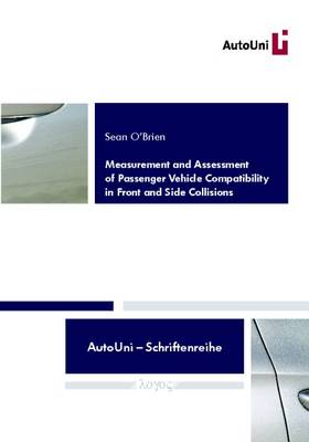 Book cover for Measurement and Assessment of Passenger Vehicle Compatibility in Front and Side Collisions