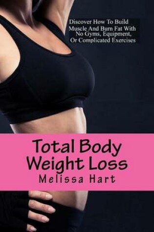 Cover of Total Body Weight Loss