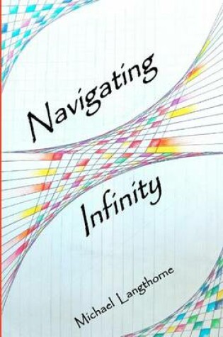 Cover of Navigating Infinity