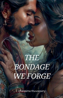 Book cover for The Bonds We Forge