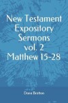 Book cover for New Testament Expository Sermons Vol. 2 Matthew 15-28
