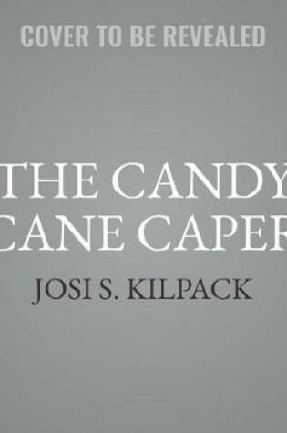 Cover of The Candy Cane Caper