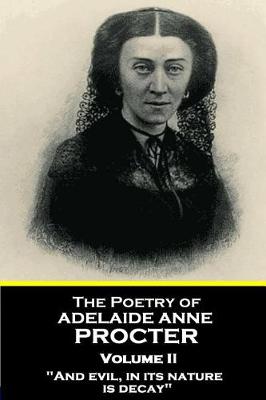Book cover for The Poetry of Adelaide Anne Procter - Volume II