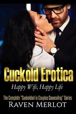 Book cover for The Complete Cuckolded in Couples Counseling Series