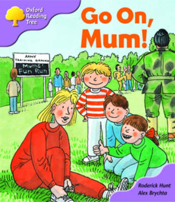 Book cover for Oxford Reading Tree: Stage 1+: More First Sentences A: Go on, Mum