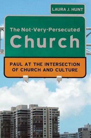 Cover of The Not-Very-Persecuted Church