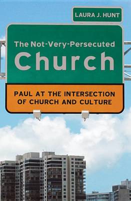 Book cover for The Not-Very-Persecuted Church
