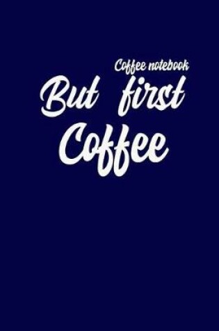 Cover of Coffee Notebook