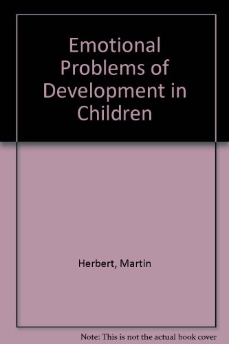 Book cover for Emotional Problems of Development in Children