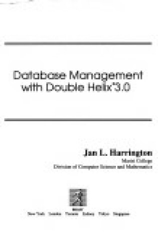 Cover of Data Base Management with Double Helix 3.0
