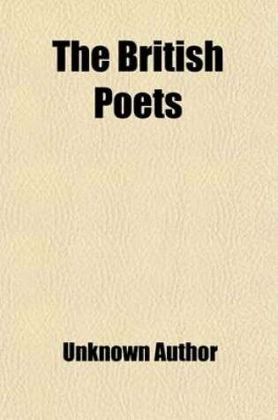 Cover of The British Poets (Volume 45); Including Translations