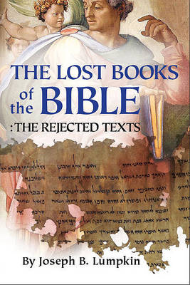 Book cover for The Lost Books of the Bible