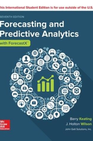 Cover of ISE Forecasting and Predictive Analytics with Forecast X (TM)