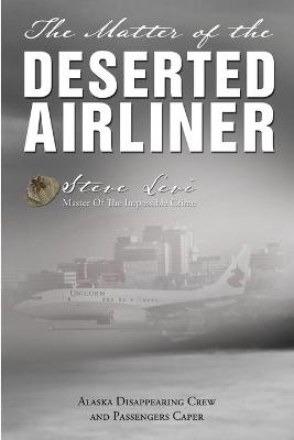 Cover of The Matter of the Deserted Airliner