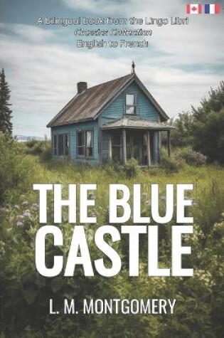 Cover of The Blue Castle (Translated)