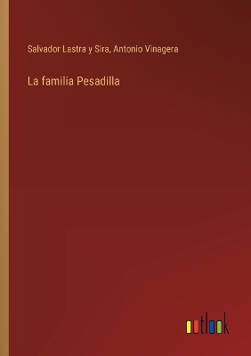 Book cover for La familia Pesadilla