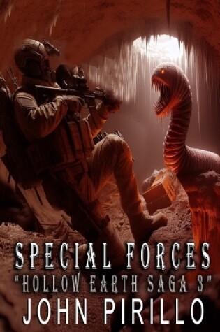 Cover of Special Forces, Hollow Earth Saga 3